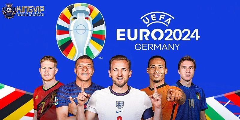 Cập nhật nhanh bảng đấu mới nhất tại Euro 2024